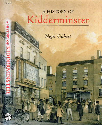 A History of Kidderminster byNigel Gilbert